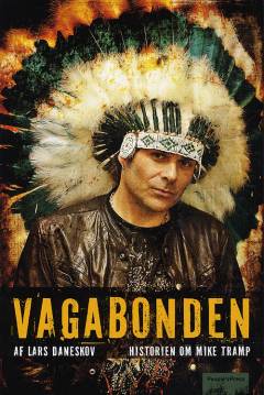 Vagabonden : historien om Mike Tramp