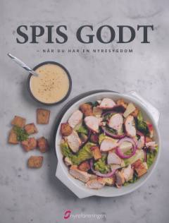 Spis godt : når du har en nyresygdom