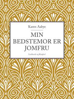 Min bedstemor er jomfru