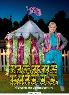 Cirkus Mille : historier og cirkustræning