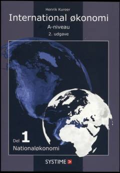 International økonomi - A-niveau. Del 1 : National økonomi