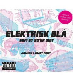 Elektrisk blå, som et 80'er digt