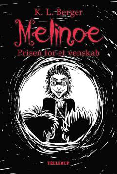 Melinoe - prisen for et venskab