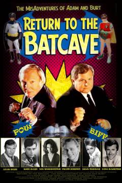 Return to the batcave : the misadventures of Adam and Burt