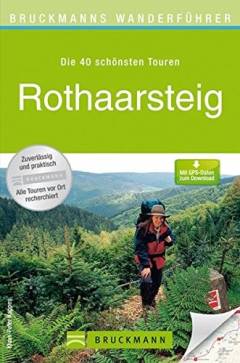 Rothaarsteig : die 40 schönsten Touren