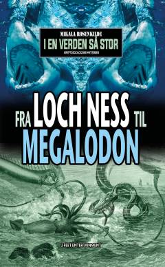 Fra Loch Ness til megalodon