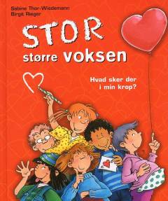 Forside til bogen Stor, større voksen