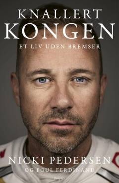 Knallertkongen : et liv uden bremser