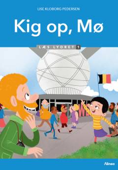 Kig op, Mø