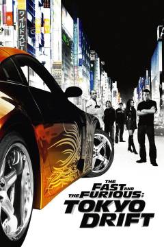 The fast and the furious - Tokyo drift