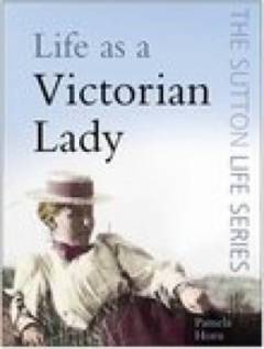Life as a Victorian lady