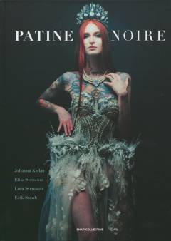 Patine Noire : a creative journey