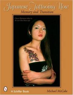 Japanese tattooing now! : memory and transition : classic Horimono to the new One Point style