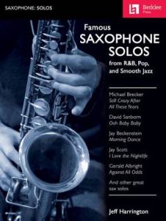 Famous saxophone solos from r&b, pop, and smooth jazz