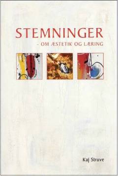 Stemninger : om æstetik og læring