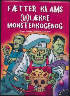 Fætter Klams (u)lækre monsterkogebog