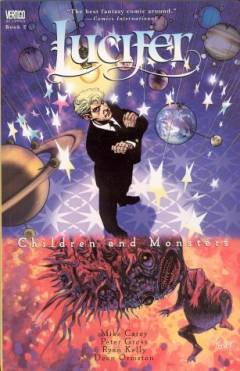 Lucifer, children and monsters