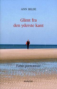 Glimt fra den yderste kant : Fanø-portrætter