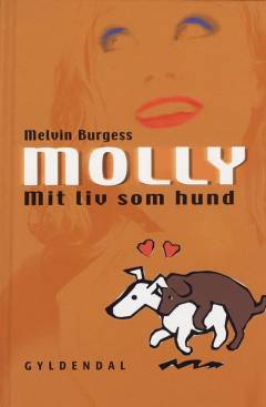 Molly - mit liv som hund