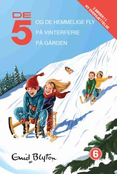 De 5 og de hemmelige fly: De 5 på vinterferie: De 5 på gården