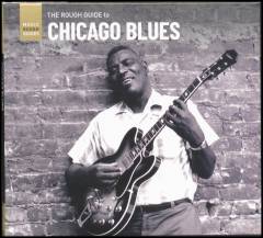 The rough guide to Chicago blues 2020