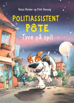 Politiassistent Pote - tyve på spil