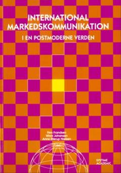 International markedskommunikation i en postmoderne verden