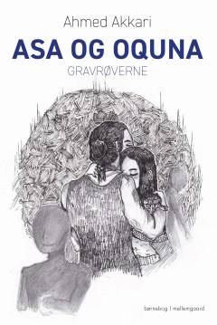 Asa og Oquna - gravrøverne