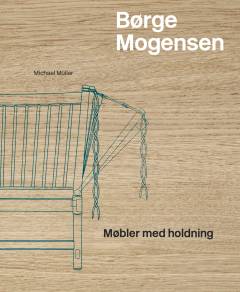 Børge Mogensen : møbler med holdning