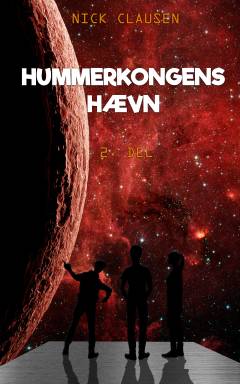 Hummerkongens hævn. 2. del