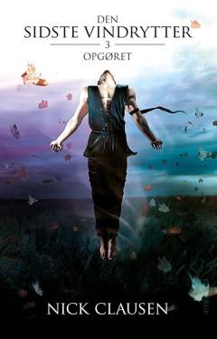 Den sidste vindrytter. 3 : Opgøret