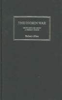 The dioxin war : truth and lies about a perfect poison