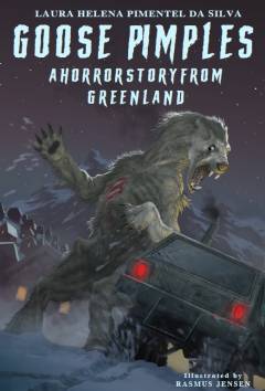 Goose pimples - a horror story from Greenland