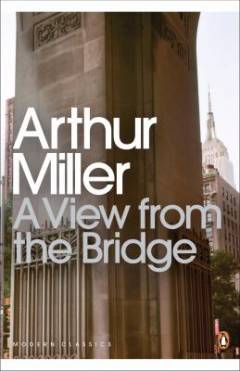 A view from the bridge : a play in two acts