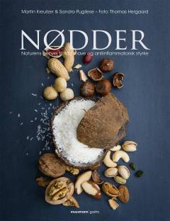 Nødder : naturens genvej til flad mave og antiinflammatorisk styrke