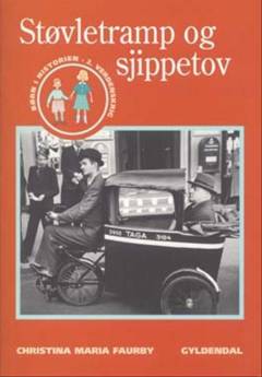 Støvletramp og sjippetov : barn under 2. verdenskrig