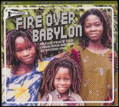 Fire over Babylon : dread, peace and conscious sounds at Studio One