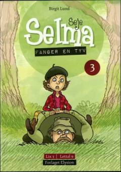 Seje Selma - fanger en tyv