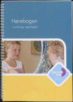Hørebogen : audiologi i øjenhøjde