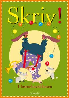 Skriv!. I børnehaveklassen