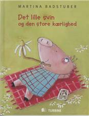 Det lille svin og den store kærlighed