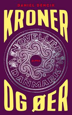 Kroner og øer : noveller