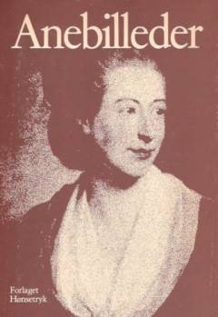 Anebilleder : en antologi om otte kvindelige forfattere