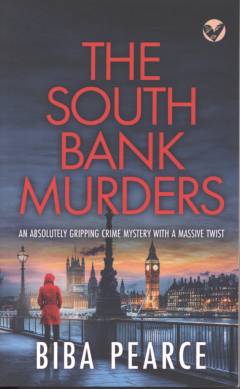 The South Bank murders an absolutely gripping crime mystery with a massive twist