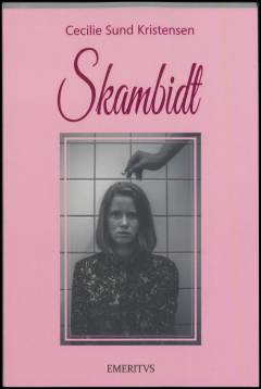 Skambidt : digte