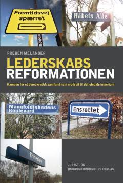 Lederskabsreformationen : kampen for et demokratisk samfund som modspil til det globale imperium