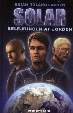 Solar. Bind 5 : Belejringen af Jorden