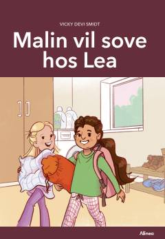 Malin vil sove hos Lea