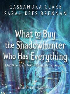 What to Buy the Shadowhunter Who Has Everything (And Who You're Not Officially Dating Anyway)