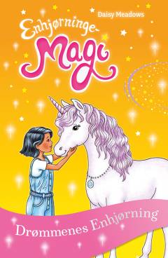 Enhjørningemagi - Drømmenes Enhjørning